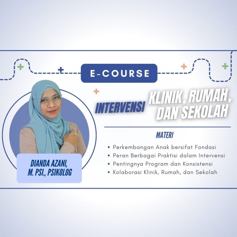 Kelas Perkembangan Anak : Intervensi Klinik, Rumah, dan Sekolah