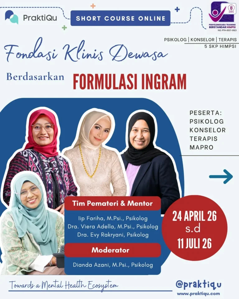 [SHORT COURSE EXCLUSIVE CLASS] Fondasi Klinis Dewasa Berdasarkan Formulasi Ingram